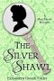 [Mrs. Meade Mysteries 01] • The Silver Shawl